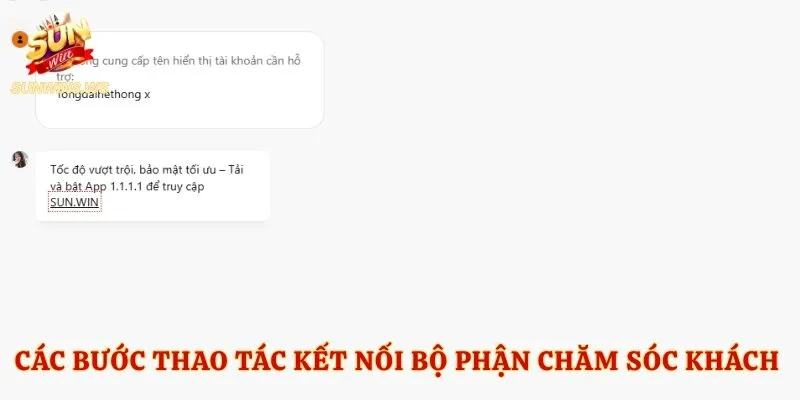 Các bước thao tác kết nối bộ phận chăm sóc khách hàng nhanh