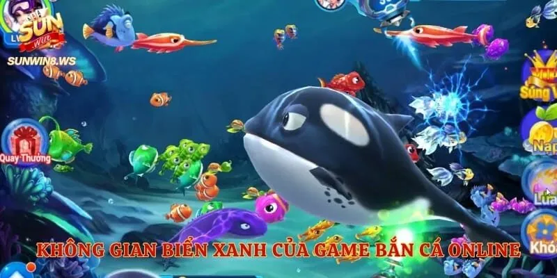 Không gian biển xanh của game bắn cá online