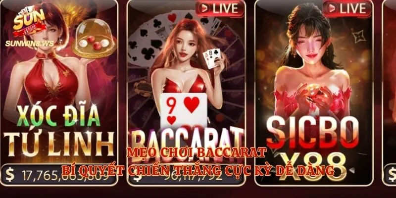 Mẹo Chơi Baccarat – Bí Quyết Chiến Thắng Cực Kỳ Dễ Dàng